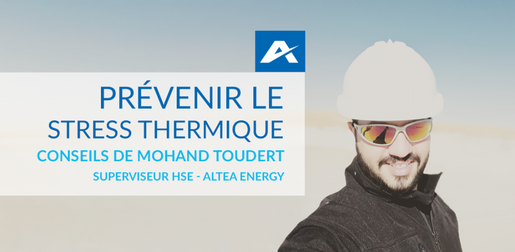 [HSE] Comment prévenir le stress thermique pour les experts de l’énergie intervenant en conditions extrêmes ?